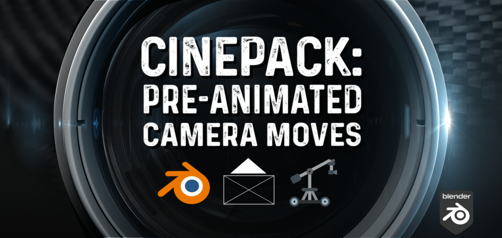 Cinepack：预动画摄像机移动 2.3.3